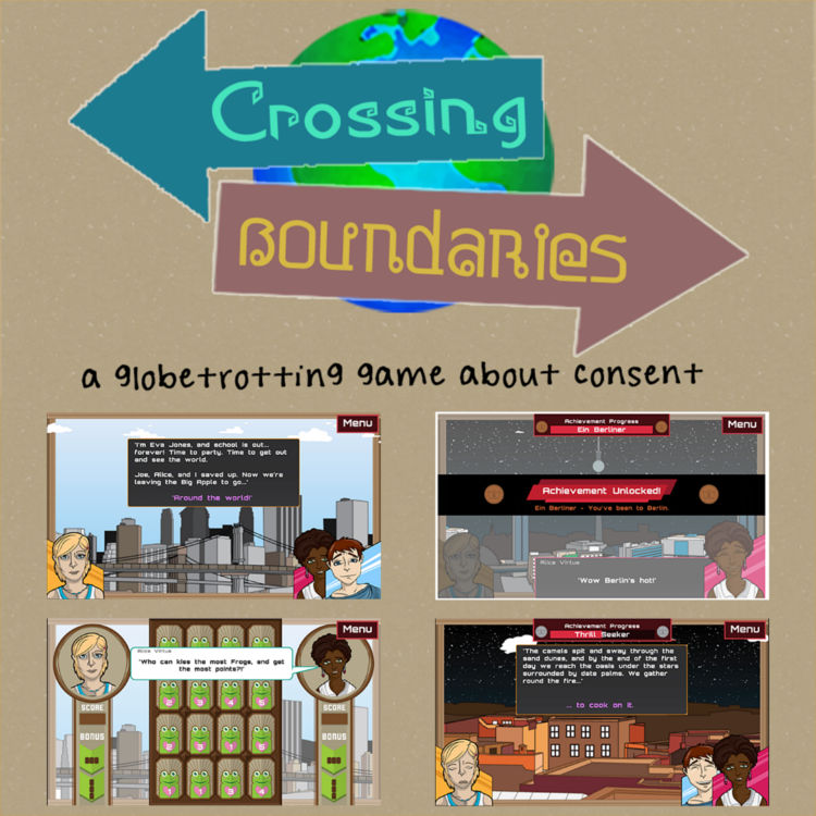 Crossing Boundaries, a prosocial video game intentionally designed to teach young people about the meaning and importance of consent.