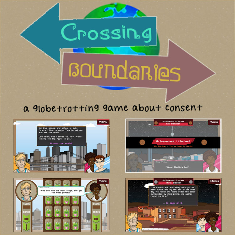 Crossing Boundaries, a prosocial video game intentionally designed to teach young people about the meaning and importance of consent.
